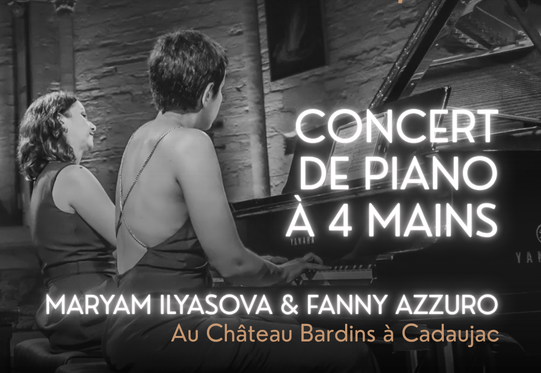 Concert Piano à 4 mains Château Bardins